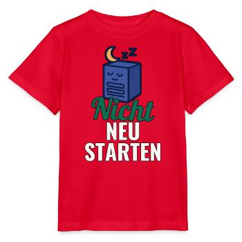T-Shirt für Sysadmin – Nicht neu starten - Stanley/Stella Kinder T-Shirt MINI CREATOR  - Rot - Vorne - Jaiden (125cm)