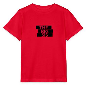 The Big Sis Schriftzug - Stanley/Stella Kinder T-Shirt MINI CREATOR  - Rot - Vorne - Jaiden (125cm)