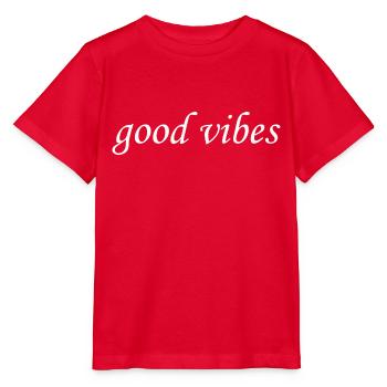 good vibes - Stanley/Stella Kinder T-Shirt MINI CREATOR  - Rot - Vorne - Jaiden (125cm)
