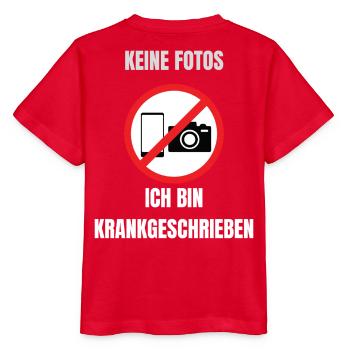 Keine Fotos Ich bin Krankgeschrieben - Stanley/Stella Kinder T-Shirt MINI CREATOR  - Rot - Hinten - Jaiden (125cm)