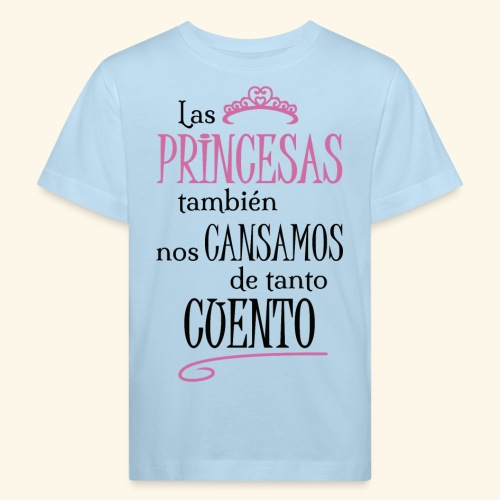 Las princesas también - Camiseta ecológica niño
