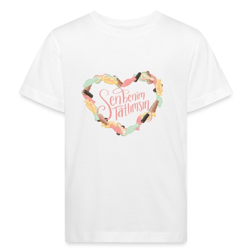 Sen benim Tatlımsın - Godis hjärta - Ekologisk T-shirt barn
