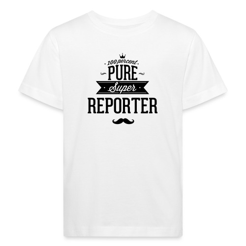 100 Prozent super Reporter - Kinder Bio-T-Shirt