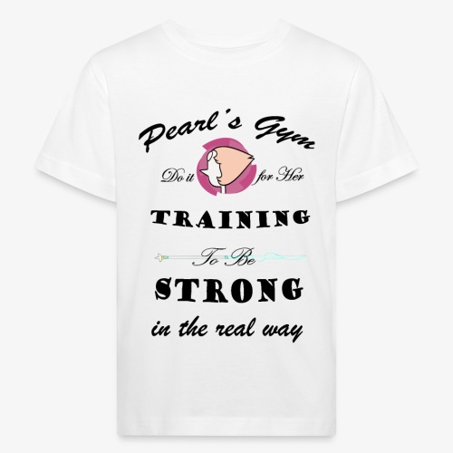 Strong in the Real Way - Maglietta ecologica per bambini