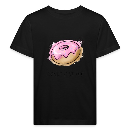 Fruit Puns n°1 Donut give up - Kinder Bio-T-Shirt