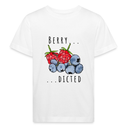 Berry dicted - Kinder Bio-T-Shirt
