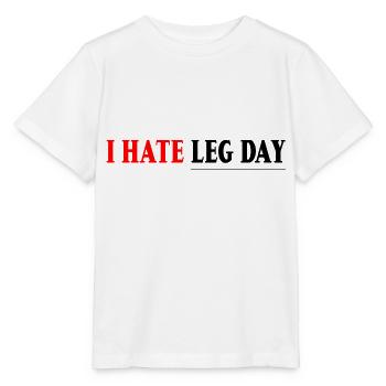 I Hate Leg Day 7 - Stanley/Stella MINI CREATOR Kids’ T-Shirt - white - Front - Maike (125cm)