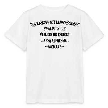 Je me bats avec passion, gagne avec fierté - T-shirt bio MINI CREATOR Stanley/Stella Enfant - blanc - Devant - Maike (125cm)