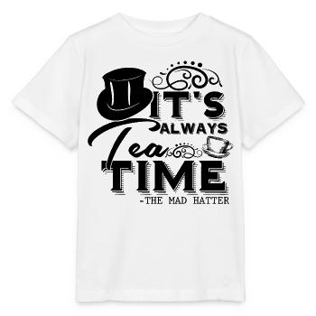 Alice im Wunderland Zitat "Always Tea Time" - Stanley/Stella Kinder T-Shirt MINI CREATOR  - Weiß - Vorne - Maike (125cm)