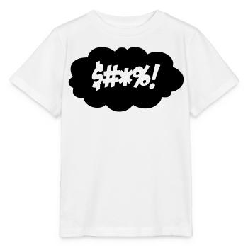 A curse in a thinking cloud $#*%! * - Stanley/Stella MINI CREATOR Kids’ T-Shirt - white - Front - Maike (125cm)