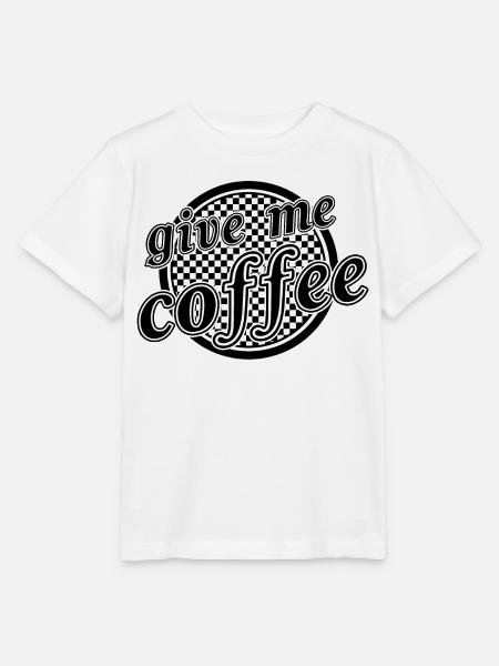 give me coffee - Stanley/Stella Kinder T-Shirt MINI CREATOR - Weiß