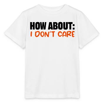 Je m’en fous de dire cool, je m’en fous - T-shirt bio MINI CREATOR Stanley/Stella Enfant - blanc - Devant - Maike (125cm)