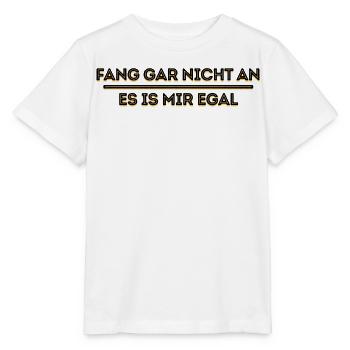 Je ne me soucie pas de l’attitude de déclaration - T-shirt bio MINI CREATOR Stanley/Stella Enfant - blanc - Devant - Maike (125cm)