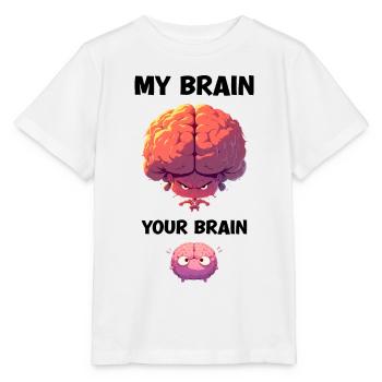 Mon cerveau Votre cerveau Sarcasme Dessin animé Cerveau - T-shirt bio MINI CREATOR Stanley/Stella Enfant - blanc - Devant - Maike (125cm)