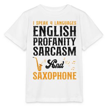 Saxophones I Speak 4 Languages - Stanley/Stella MINI CREATOR Kids’ T-Shirt - white - Front - Maike (125cm)