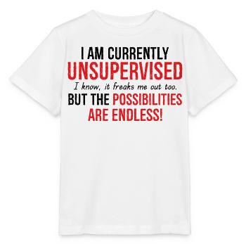 Je suis actuellement sans surveillance Possibilités infinies - T-shirt bio MINI CREATOR Stanley/Stella Enfant - blanc - Devant - Maike (125cm)