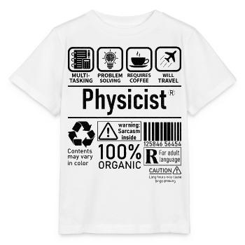 Physicien Spécialiste de la résolution de problèmes multitâches - T-shirt bio MINI CREATOR Stanley/Stella Enfant - blanc - Devant - Maike (125cm)