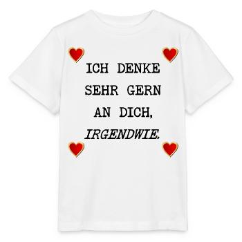 LIEBESERKLÄRUNG HERZ - ICH DENKE AN DICH - Stanley/Stella Kinder T-Shirt MINI CREATOR  - Weiß - Vorne - Maike (125cm)