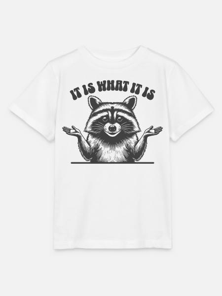 Waschbär - It is what it is - Stanley/Stella Kinder T-Shirt MINI CREATOR  - Weiß