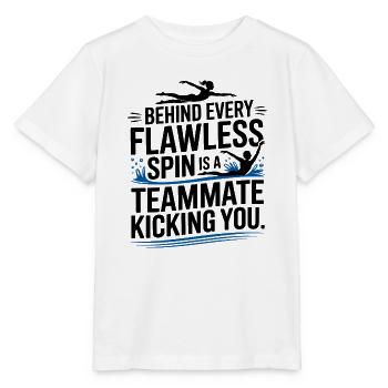 Behind Every Flawless Spin Swimming Teammate  - Stanley/Stella MINI CREATOR Kids’ T-Shirt - white - Front - Maike (125cm)