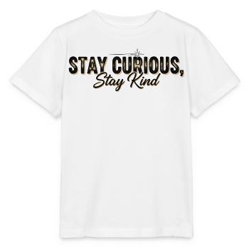 Stay Currious Stay Kind Eclectic Design - Stanley/Stella MINI CREATOR Kids’ T-Shirt - white - Front - Maike (125cm)