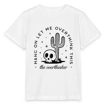 Überdenker, zu viel nachdenken, lustig, introvertiert, ängstlich - Stanley/Stella Kinder T-Shirt MINI CREATOR  - Weiß - Vorne - Maike (125cm)