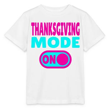Thanksgiving Mode ON - Stanley/Stella MINI CREATOR Kids’ T-Shirt - white - Front - Maike (125cm)