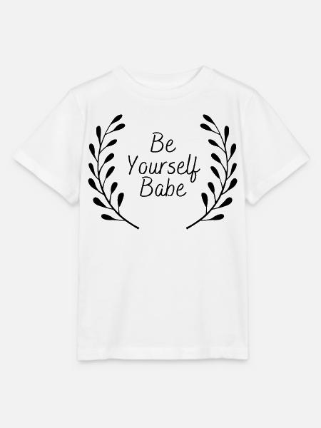 Be Yourself Babe - Stanley/Stella Kinder T-Shirt MINI CREATOR  - Weiß