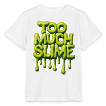 Trop de slime – Dicto espiègle de slime - T-shirt bio MINI CREATOR Stanley/Stella Enfant - blanc - Devant - Maike (125cm)