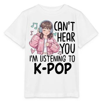 Je ne t’entends pas en écoutant de la K-Pop - T-shirt bio MINI CREATOR Stanley/Stella Enfant - blanc - Devant - Maike (125cm)