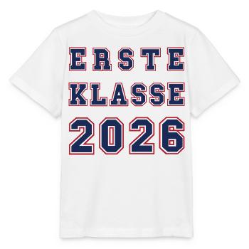 ERSTE KLASSE 2026 - Einschulung Schulkind rot blau - Stanley/Stella Kinder T-Shirt MINI CREATOR  - Weiß - Vorne - Maike (125cm)