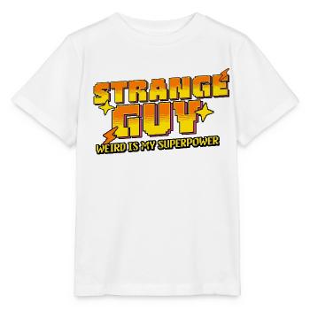 Strange Guy – Weird is my Superpower - Stanley/Stella Kinder T-Shirt MINI CREATOR  - Weiß - Vorne - Maike (125cm)