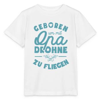 Geboren um mit Opa Drohne zu fliegen - Stanley/Stella Kinder T-Shirt MINI CREATOR  - Weiß - Vorne - Maike (125cm)