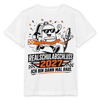 Realschulabschluss 2027, ich bin dann mal raus. - Stanley/Stella Kinder T-Shirt MINI CREATOR  - Weiß - Vorne - Maike (125cm)