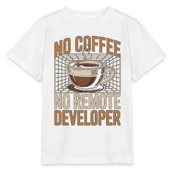 Remote Developer No Coffee Programmer Coffee Lover - Stanley/Stella Kinder T-Shirt MINI CREATOR  - Weiß - Vorne - Maike (125cm)
