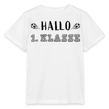 Hallo 1. Klasse! Einschulung Erstklässler Fußball - Stanley/Stella Kinder T-Shirt MINI CREATOR  - Weiß - Vorne - Maike (125cm)