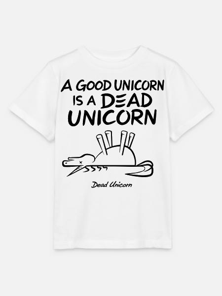 A Good Unicorn Is A Dead Unicorn - Stanley/Stella Kinder T-Shirt MINI CREATOR - Weiß