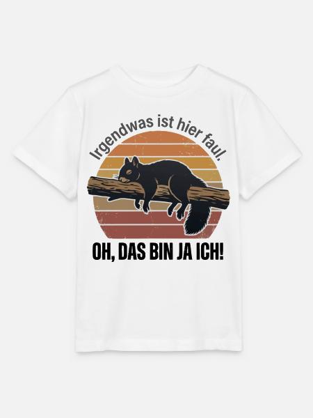 Eichhörnchen Faul Spruch - Stanley/Stella Kinder T-Shirt MINI CREATOR - Weiß