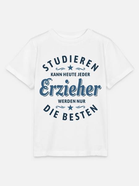 Studieren kann jeder | Erzieher Spruch - Stanley/Stella Kinder T-Shirt MINI CREATOR - Weiß