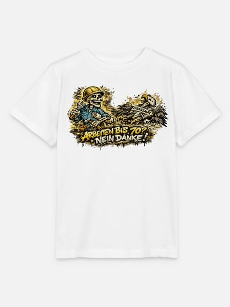 Arbeiten70? Nein Danke - Stanley/Stella Kinder T-Shirt MINI CREATOR - Weiß