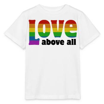 Love Above All | in Pride colors - Stanley/Stella MINI CREATOR Kids’ T-Shirt - white - Front - Maike (125cm)