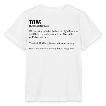 BIM Definition T-Shirt Architekt Bauingenieur - Stanley/Stella Kinder T-Shirt MINI CREATOR  - Weiß - Vorne - Maike (125cm)