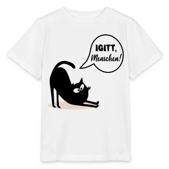 Igitt Menschen Katzen - Stanley/Stella Kinder T-Shirt MINI CREATOR  - Weiß - Vorne - Maike (125cm)