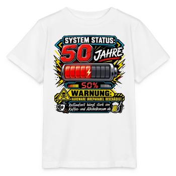 50.Geburtstag System Status 50Jahre Hardware Humor - Stanley/Stella Kinder T-Shirt MINI CREATOR  - Weiß - Vorne - Maike (125cm)