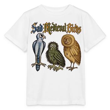Traurige mittelalterliche Vögel - Stanley/Stella Kinder T-Shirt MINI CREATOR  - Weiß - Vorne - Maike (125cm)