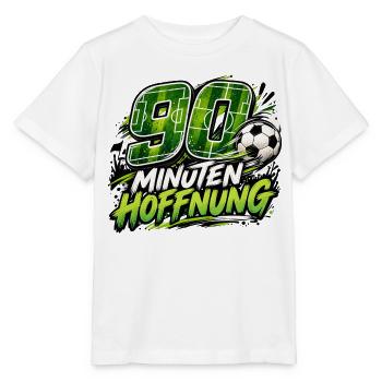 90 Minuten Hoffnung – Fußballfan Geschenkidee - Stanley/Stella Kinder T-Shirt MINI CREATOR  - Weiß - Vorne - Maike (125cm)