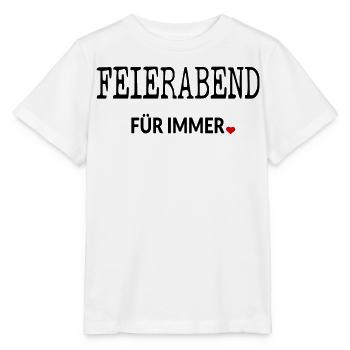 Ruhestand Rente Feierabend - Stanley/Stella Kinder T-Shirt MINI CREATOR  - Weiß - Vorne - Maike (125cm)