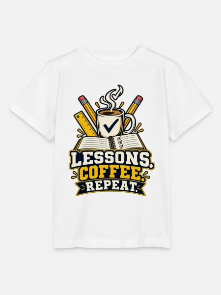 Lessons Coffee Repeat – Lehrer T-Shirt - Stanley/Stella Kinder T-Shirt MINI CREATOR - Weiß
