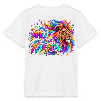 Mut hat viele Farben – Löwenstärke - Stanley/Stella Kinder T-Shirt MINI CREATOR  - Weiß - Vorne - Maike (125cm)