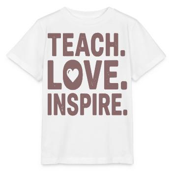 Teach Love Inspire Heart Typo Design - Stanley/Stella Kinder T-Shirt MINI CREATOR  - Weiß - Vorne - Maike (125cm)